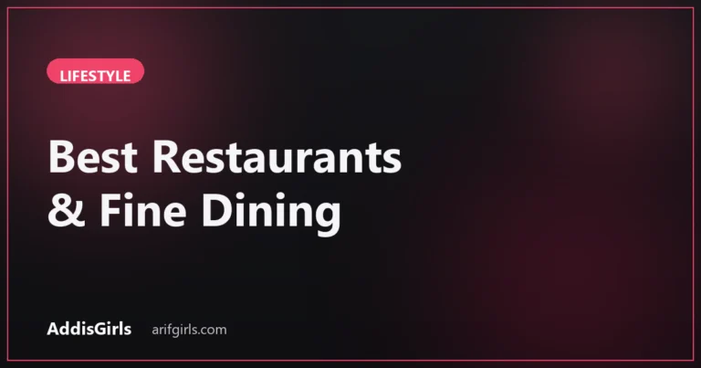 Best restaurants in Addis Ababa cover image
